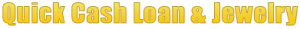 Quick Cash Loan & Jewelry Inc. business logo