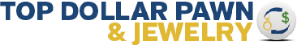 Top Dollar Pawn & Jewelry business logo